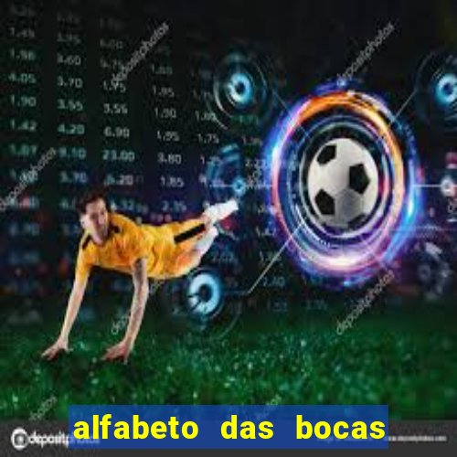 alfabeto das bocas para imprimir pdf